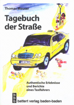 Tagebuch der Straße von Thomas Meuser